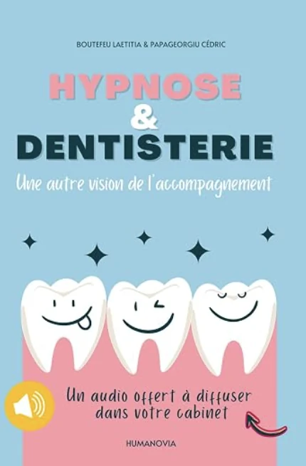 Couverture du livre Hypnose et dentisterie, de Laetitia Boutefeu et Cédric Papageorgiu
